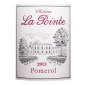 Chateau La Pointe 2013 Pomerol - Vin rouge de Bordeaux