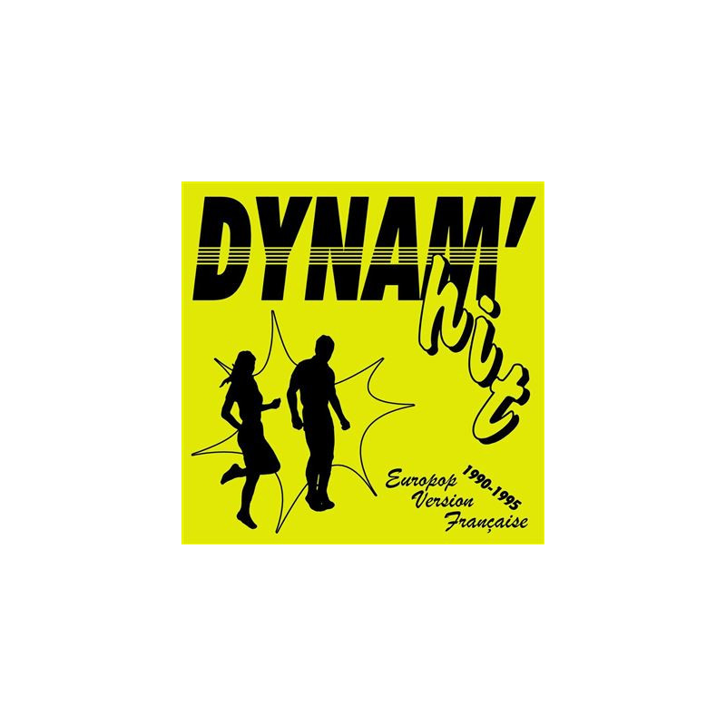 Dynam hit Europop Version Française 1990 1995