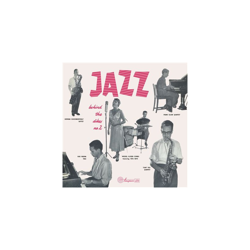 Jazz Behind The Dikes Volume 2 Vinyle Blanc