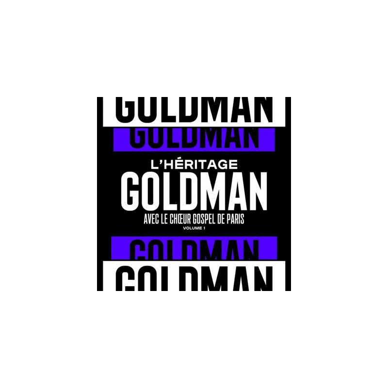 L Héritage Goldman Volume 1