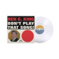 Don t Play That Song ! (Atlantic 75) Édition Limitée Vinyle Transparent