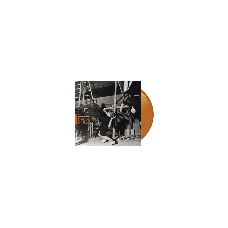 Collection Robert Doisneau Bebop Jazz In Paris Vinyle Orange
