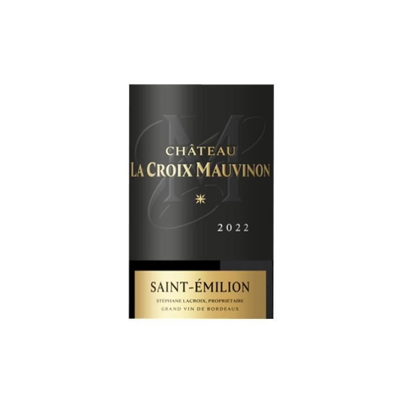 Château La Croix Mauvinon 2022 Saint-Emilion - Vin rouge de Bordeaux